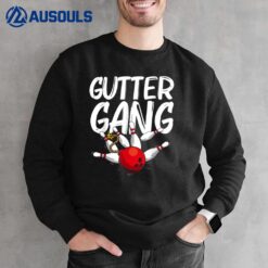 Funny Bowling Gift For Men Women Cool Gutter Gang Bowlers Sweatshirt