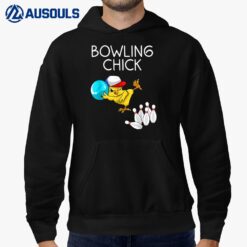 Funny Bowling Gift Women Cute Bowling Chick Sports Athlete Hoodie