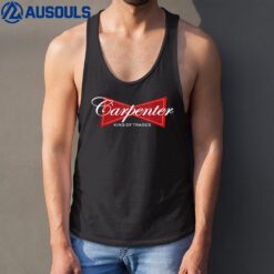 Funny Carpenter  King Of Trades Gift Tank Top