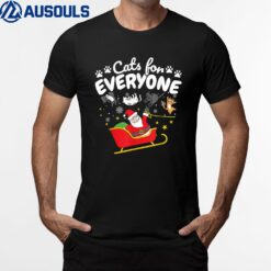 Funny Cat Christmas Cats For Everyone T-Shirt