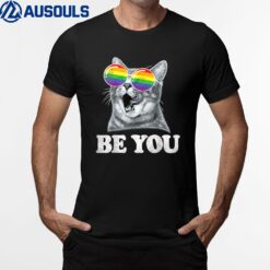 Funny Cat Gay Pride Month Be You Rainbow Sunglasses LGBTQ T-Shirt