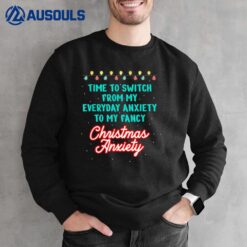 Funny Christmas Anxiety Sweatshirt