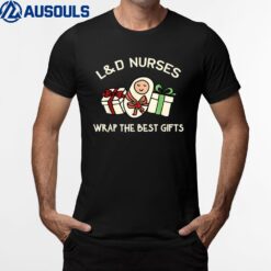 Funny Christmas Nurse Costume Women Labor And Delivery Nurse T-Shirt