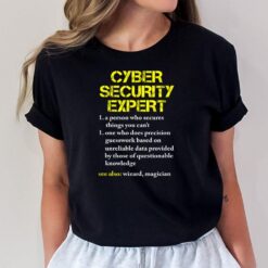 Funny Cybersecurity Definition Expert Computer Engineer T-Shirt