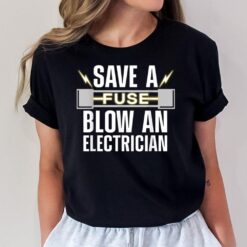 Funny Electrician Art Men Women Electrical Fuse Engineers T-Shirt