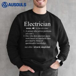 Funny Electrician Definition  Electrical Engineer Gift Sweatshirt