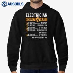 Funny Electrician Gifts - Electrician Hourly Rate Hoodie