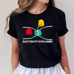 Funny Electricity Explained Stuff I Teacher Nerd Gift T-Shirt