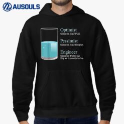 Funny Engineer Optimist Pessimist Engineering Hoodie