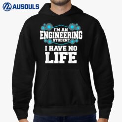 Funny Engineering Engineer Student Hoodie