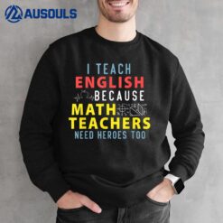 Funny English Teacher Grammer Police Quote And Saying Sweatshirt