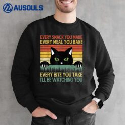 Funny Every Snack You Make Black Cat Lover Gift Meow Vintage Sweatshirt