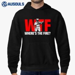 Funny Firefighter Humor Fire Rescue Joke Hoodie