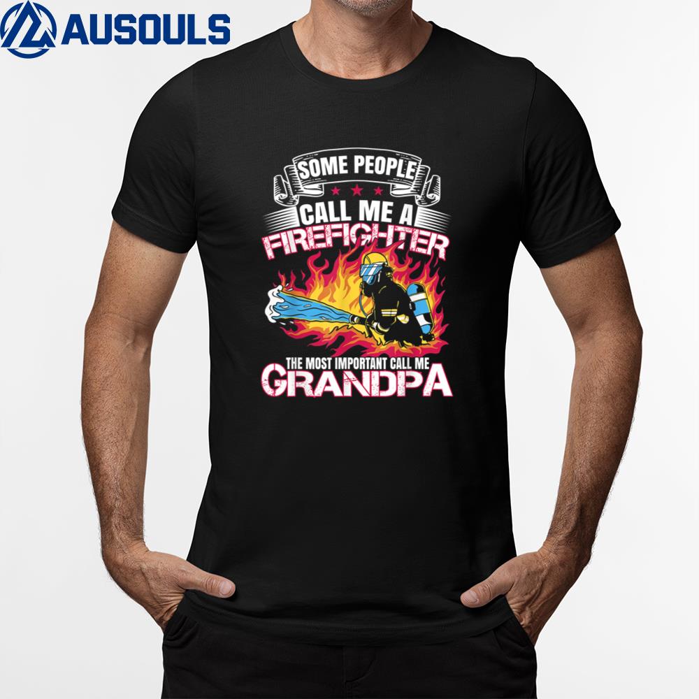 Funny Fireman Grandpa Fire Department Proud Firefighter T-Shirt Hoodie Sweatshirt For Men Women