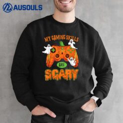 Funny Halloween Gaming Skills Gamer Or Halloween Sweatshirt