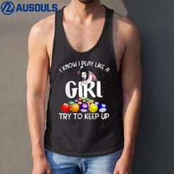 Funny I Know I Play Like A Girl Gift Billiard Player Women Tank Top