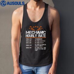 Funny Mechanic Hourly Rate Gift  Labor Rates Tank Top