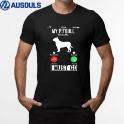 Funny Pitbull Dog T-Shirt
