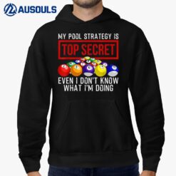 Funny Pool Player Billiards Gift For Men Women Game Play Hoodie