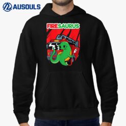 Funny Pun Firefighter Firesaurus Hoodie