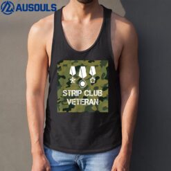 Funny Strip Club Veteran  Quote Saying Meme Gift Tank Top