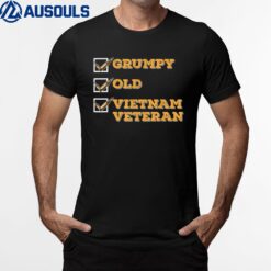 Funny Veteran  Grumpy Old Vietnam Veteran T-Shirt