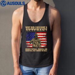 Funny Why Did I Become A Veteran  Vintage USA Flag Tank Top