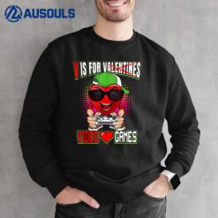 Gamer Boys Teen Valentines Day Shirt V Is For Video Games Sweatshirt