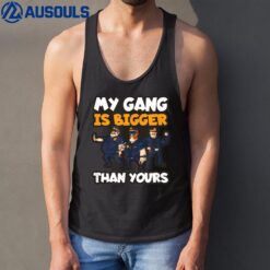 Gang Is Bigger Yours Design Police Officer Tank Top