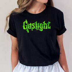 Gaslight Bumps T-Shirt