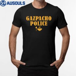 Gazpacho Police Ver 2 T-Shirt