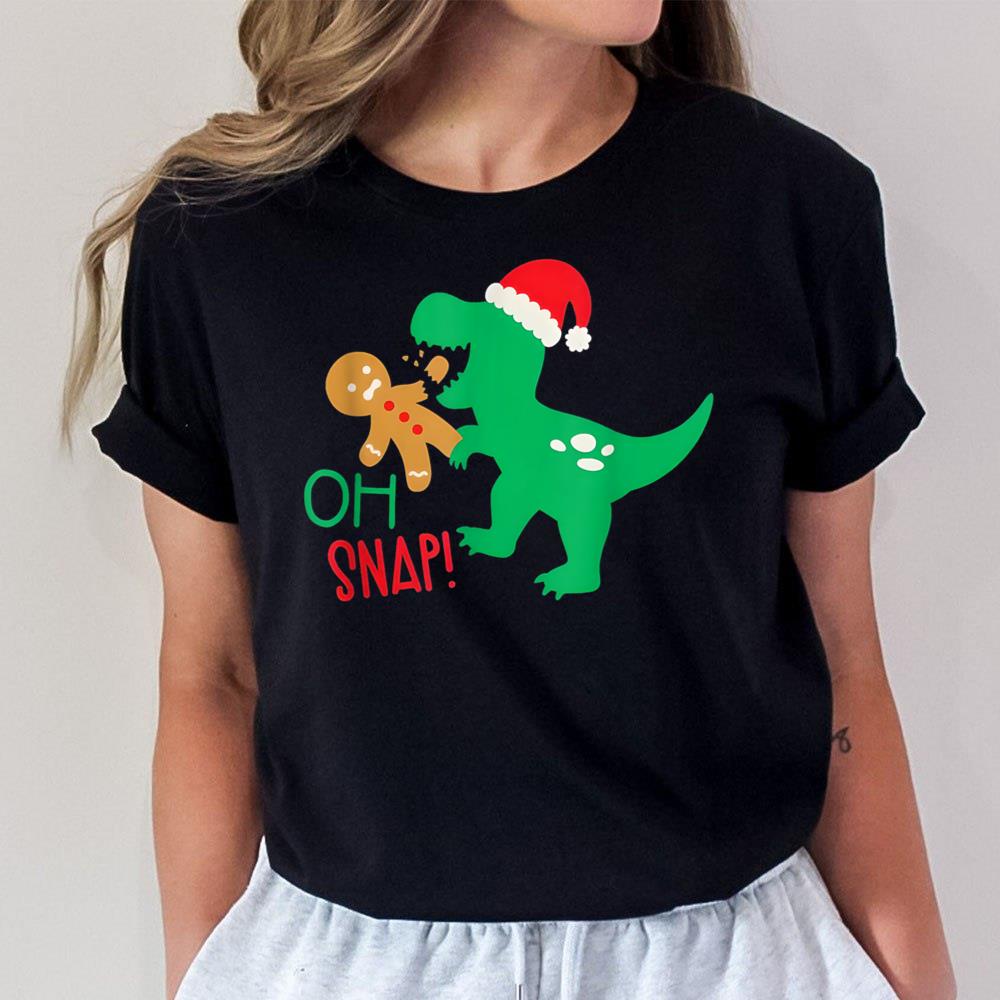 Gingerbread Man Oh Snap Christmas Cookie Costume Xmas Baking Unisex T-Shirt