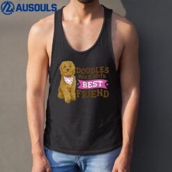 Goldendoodle are a girls best friend dog cute Goldendoodle Tank Top