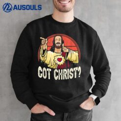 Got Buddy a Christ Christmas Cool Jesus Religious Christian Sweatshirt