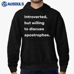 Grammar Rules Apostrophe Police Language Introverted Funny Hoodie