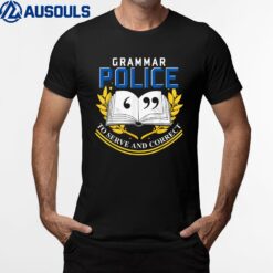 Grammatical Correct Funny Grammar Police T-Shirt