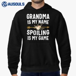 Grandma Is My Name Spoiling Is My Game Thanksgiving  Ver 2 Hoodie