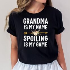 Grandma Is My Name Spoiling Is My Game Thanksgiving  Ver 2 T-Shirt