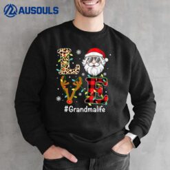Grandma Santa Christmas Family Love Grandma Life Xmas Pajama Sweatshirt