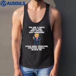 Great Dad Funny Donald Trump Fathers Day T Gag Present Tank Top