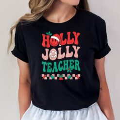 Groovy Retro Holly Xmas Jolly Teacher Christmas Vibes Hippie T-Shirt