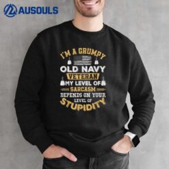 Grumpy Old Veteran Patriotic Funny Military Veteran USA Sweatshirt