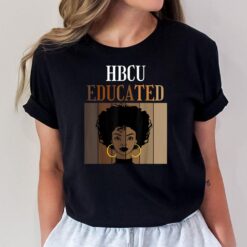 HBCU Educated Historical Black Colleges Universities T-Shirt