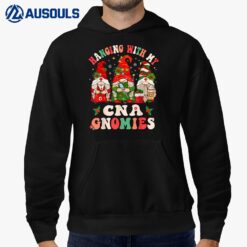 Hanging With My CNA Gnomies Christmas RN Nursing Assistant Hoodie