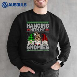 Hanging With My Gnomies Christmas Cute Gnomes Ugly Sweater Sweatshirt