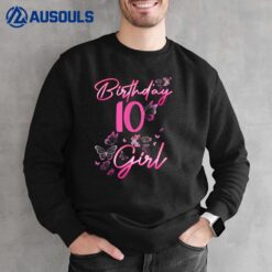 Happy Birthday  Girls 10th Party 10 Years Old Birthday Sweatshirt