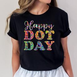 Happy Dot Day International Dot Day Colorful Dot Retro T-Shirt