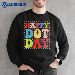 Happy Dot day Colorful retro International dot day Sweatshirt
