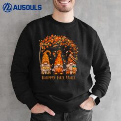 Happy Fall Y'all Gnome Autumn Gnomes Pumpkin Spice Season Sweatshirt