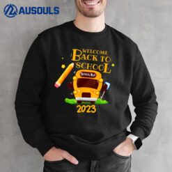 Happy First Day Let's Do This Welcome Back To School 2023 Sweatshirt